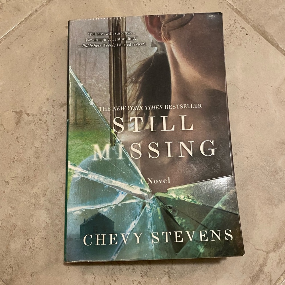 5 for $20 Still Missing by Chevy Stevens